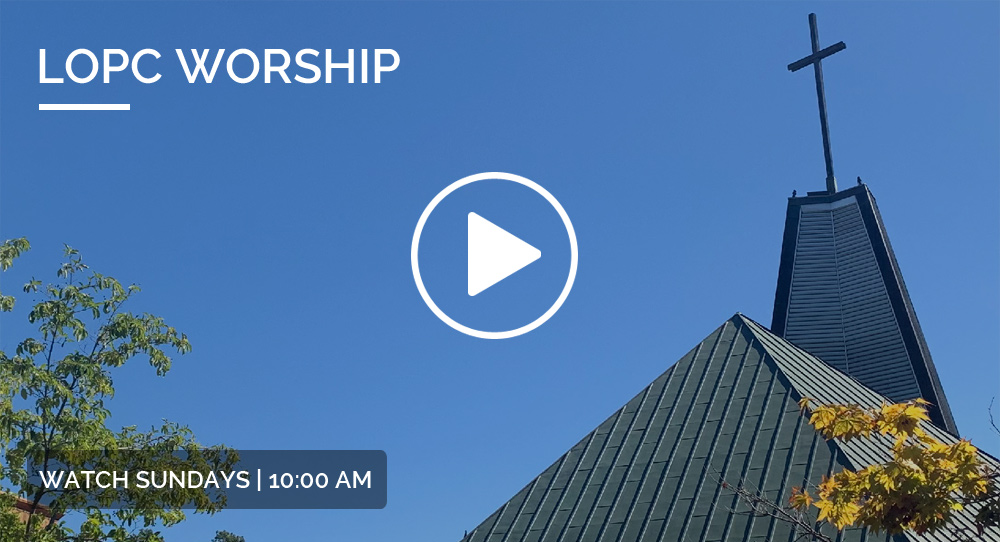 Worship livestream LafayetteOrinda Presbyterian Church