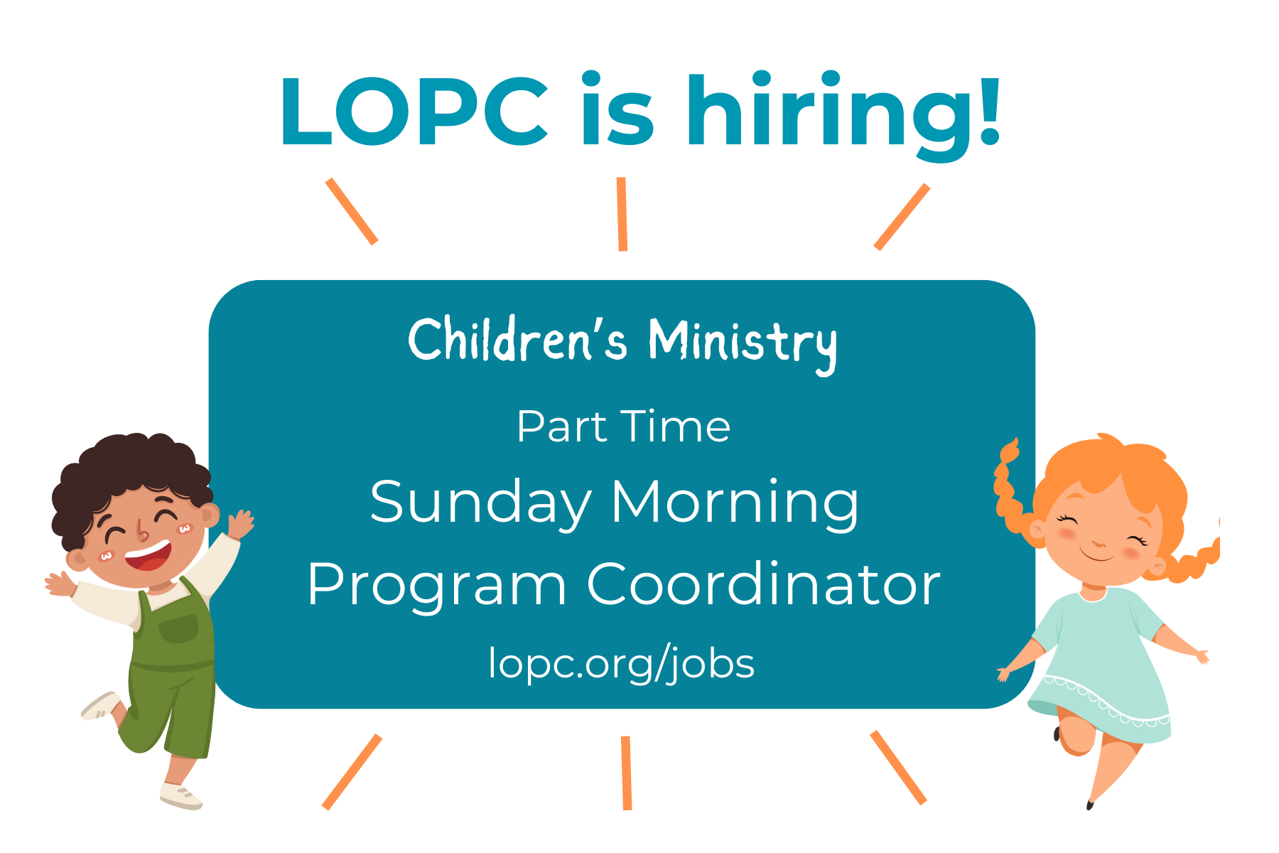 LOPC is Hiring!